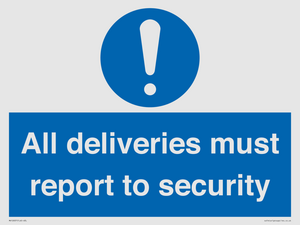 All deliveries must report to security